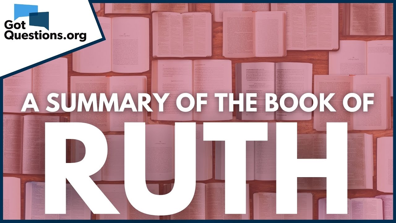 Краткое содержание книги Руфь | GotQuestions.org