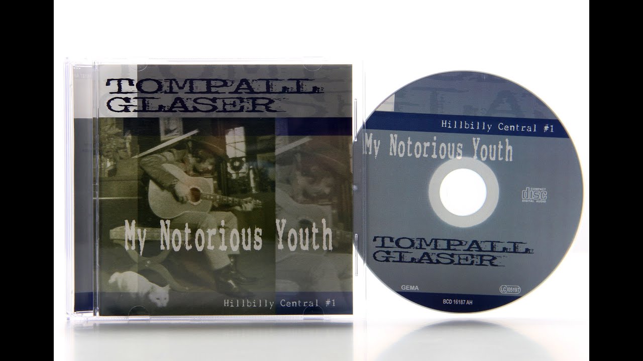 Tompall Glaser - My Notorious Youth, Hillbilly Central #1 (CD) - Bear-Family Records