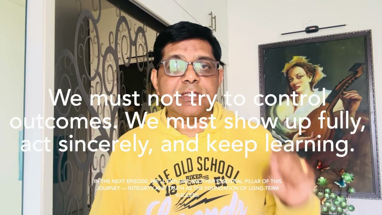 From Campus to Karmabhoomi (Ep 3): Focus on Effort, Not Outcomes | Gita Chapter 2
