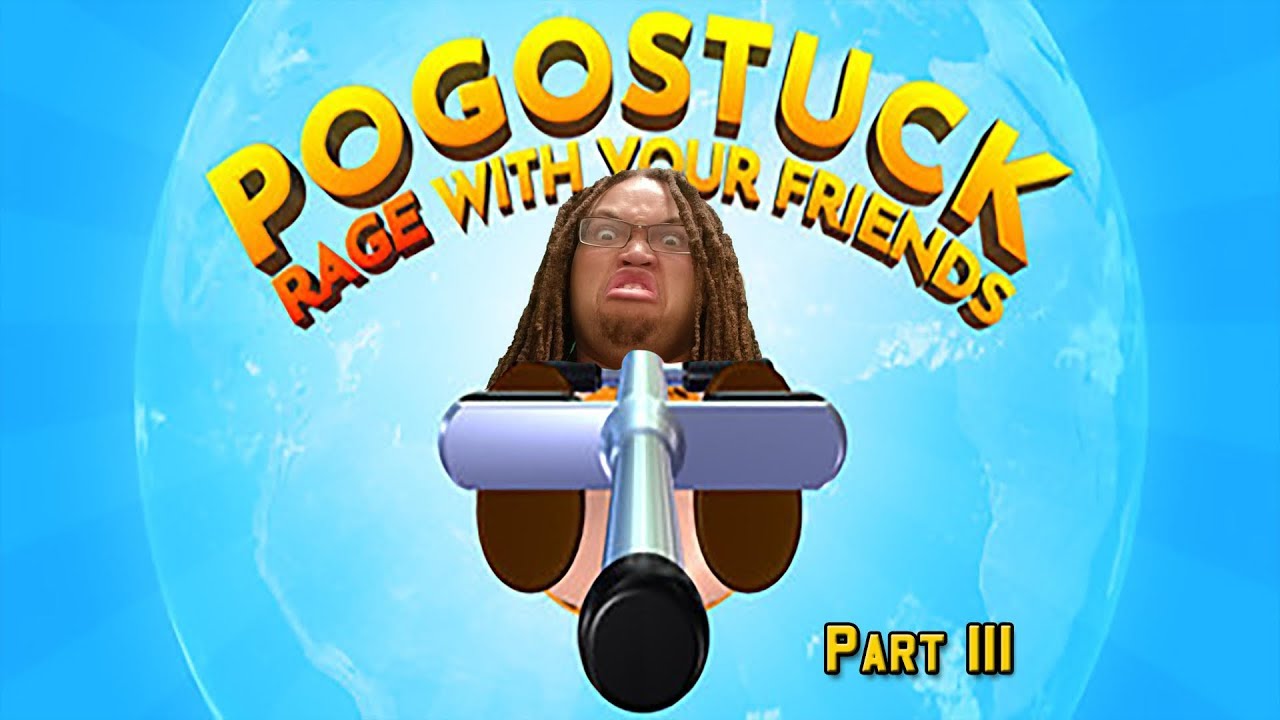 If I don't beat this, I'm leaving... | Pogo Stuck | Part 4 | Sunday Live Streams !!!