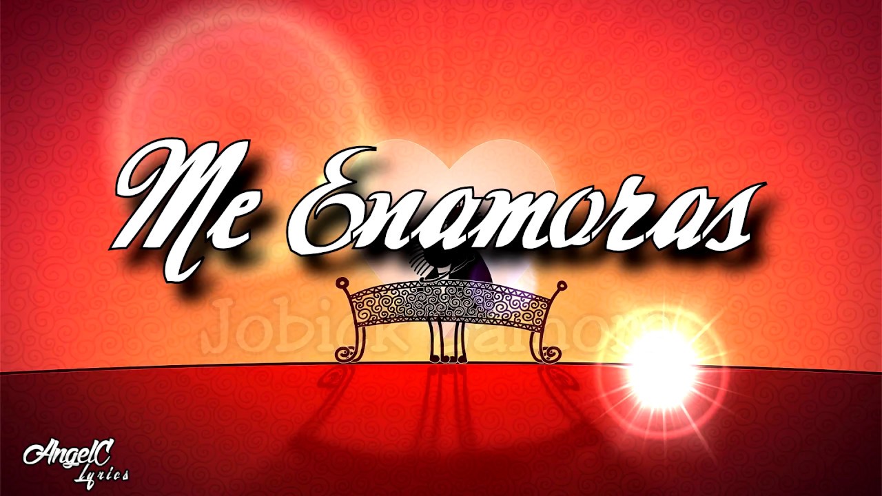Me Enamoras - Jhobick Zamora (Rap Romantico - Video Con Letra)