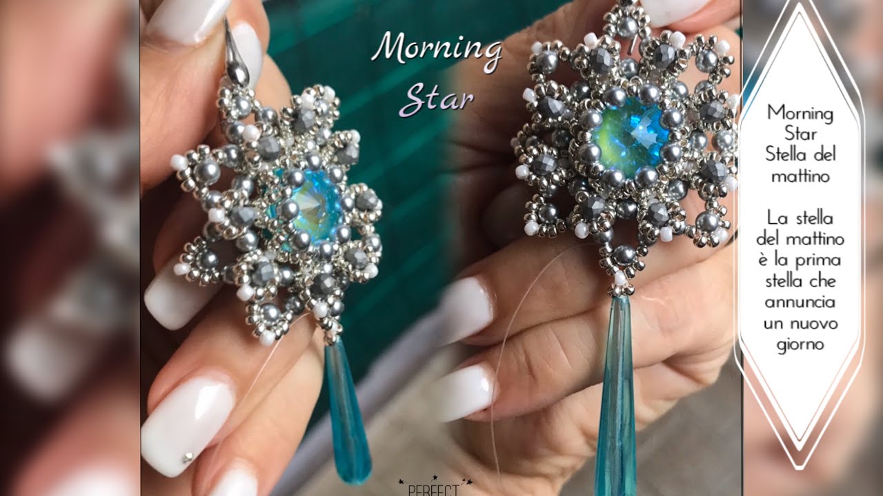 Tutorial orecchini “MORNING STAR” con perle e cipollotti