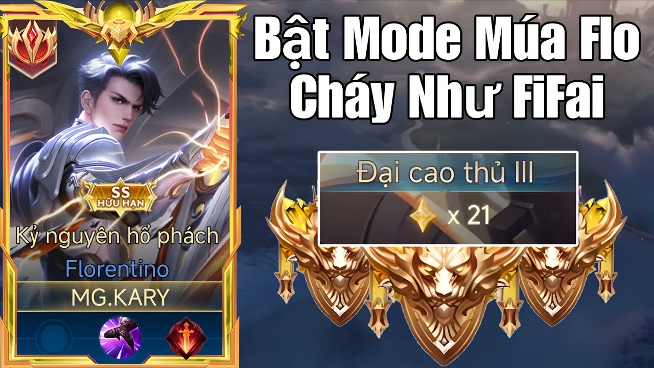 Kary Và Màn Bật Chế Độ Múa Flo Cực Khét Chọc Cả Team Bạn Trên Rank Cao Thủ 20 Sao Đầu Mùa
