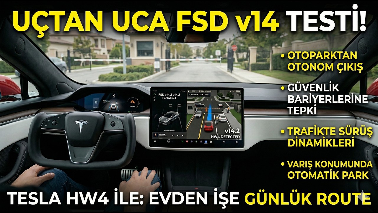T&uuml;rkiye'de Tesla FSD v14 ile U&ccedil;tan Uca S&uuml;r&uuml;ş: Otoparktan &Ccedil;ıkış ve Otomatik Park (HW4)