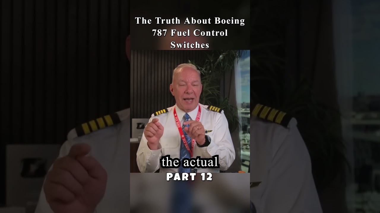 Boeing 787's Secret Weapon: Fuel Control Switches Explained