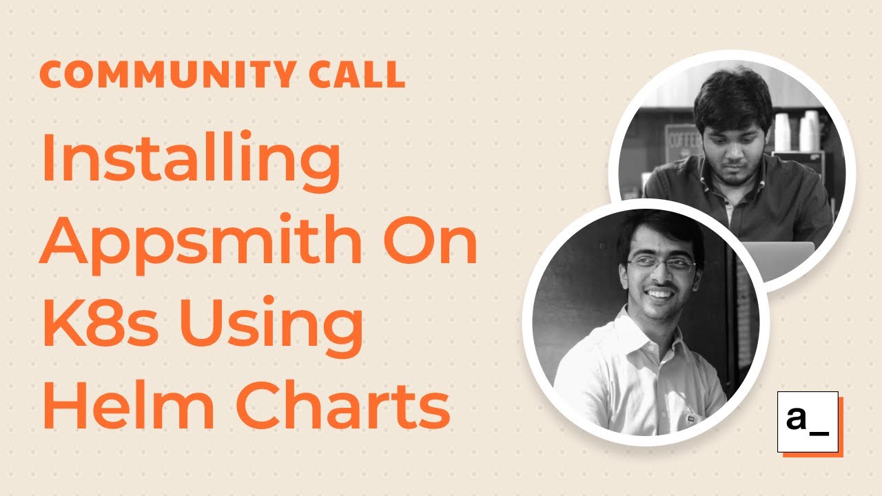 Installing Appsmith On K8s Using Helm Charts