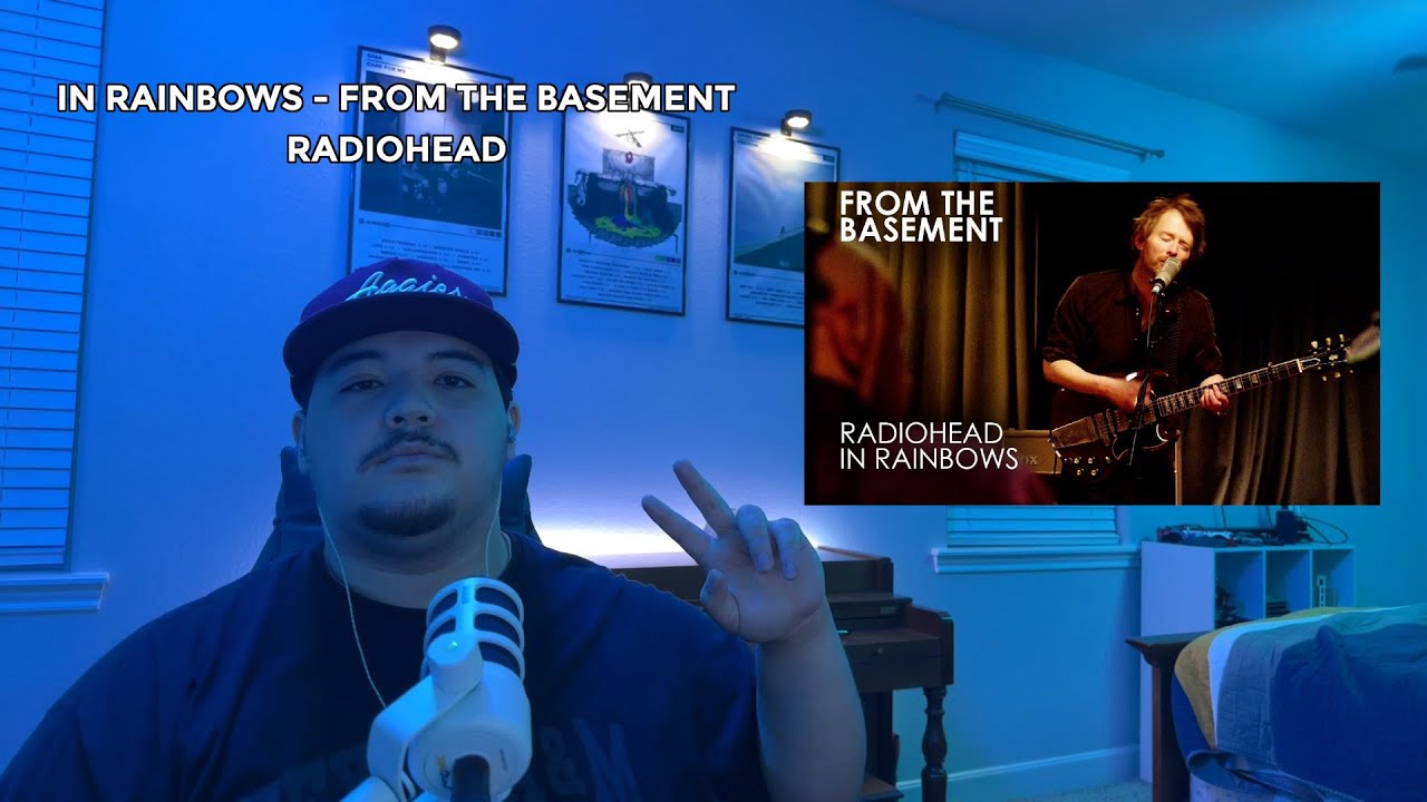 PSYCHOLOGY STUDENT REACTS TO From the Basement - In Rainbows - Radiohead