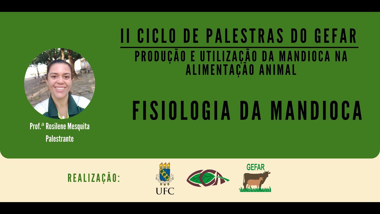 II Ciclo de palestras - FISIOLOGIA DA MANDIOCA