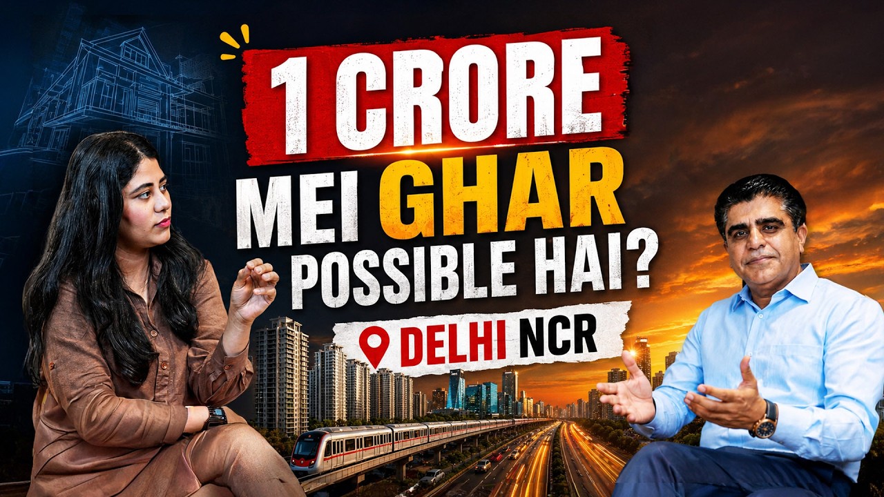 ₹1 Crore mein Delhi NCR mein ghar milna ab sapna hai ya haqeeqat?
