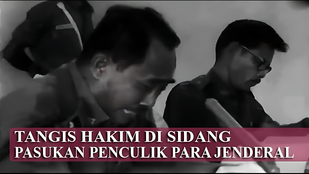 MENGAPA HAKIM MENANGIS MEMBACAKAN VONIS PRAJURIT CAKRABIRAWA?