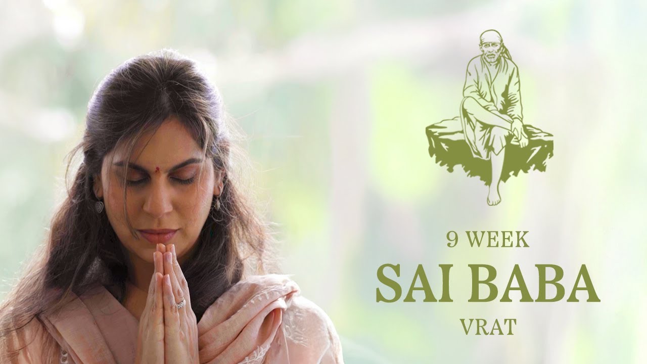 9 Weeks Sai Baba VRAT | Upasana Kamineni Konidela