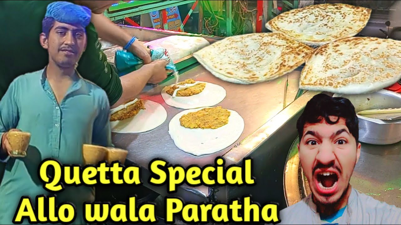 Allo wala Paratha and special Quetta chai