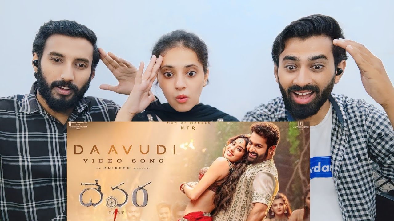 DAAVUDI SONG REACTION |NTR,JANHVI KAPOOR|DEVARA|TARKA REACTION