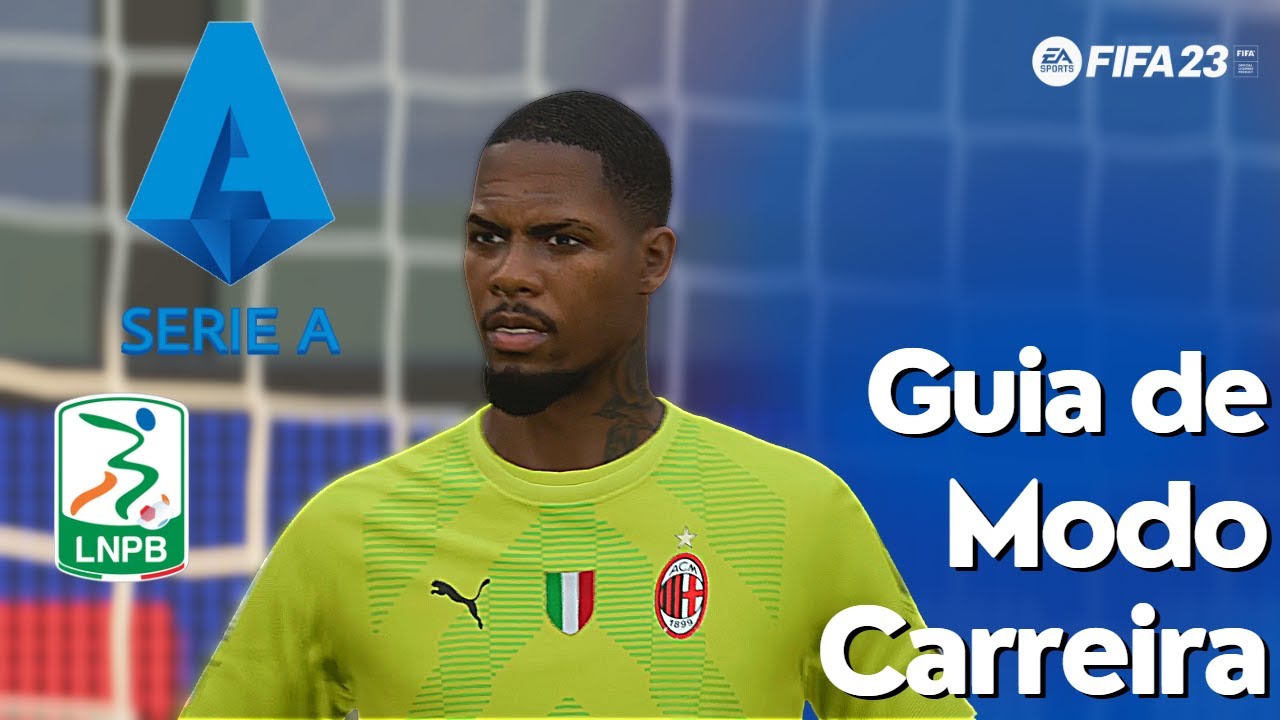 FIFA 23 - MODO CARREIRA   SERIE A SERIE B ITALIANA