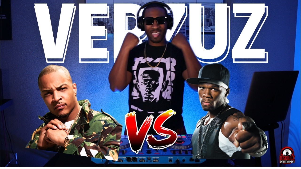 Verzuz Battle: 50 Cent vs T.I.  (DJ BSkillz)