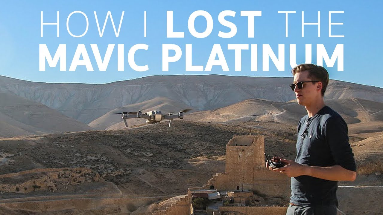 How I lost my DJI Mavic Pro Drone in Israel | Travel Vlog