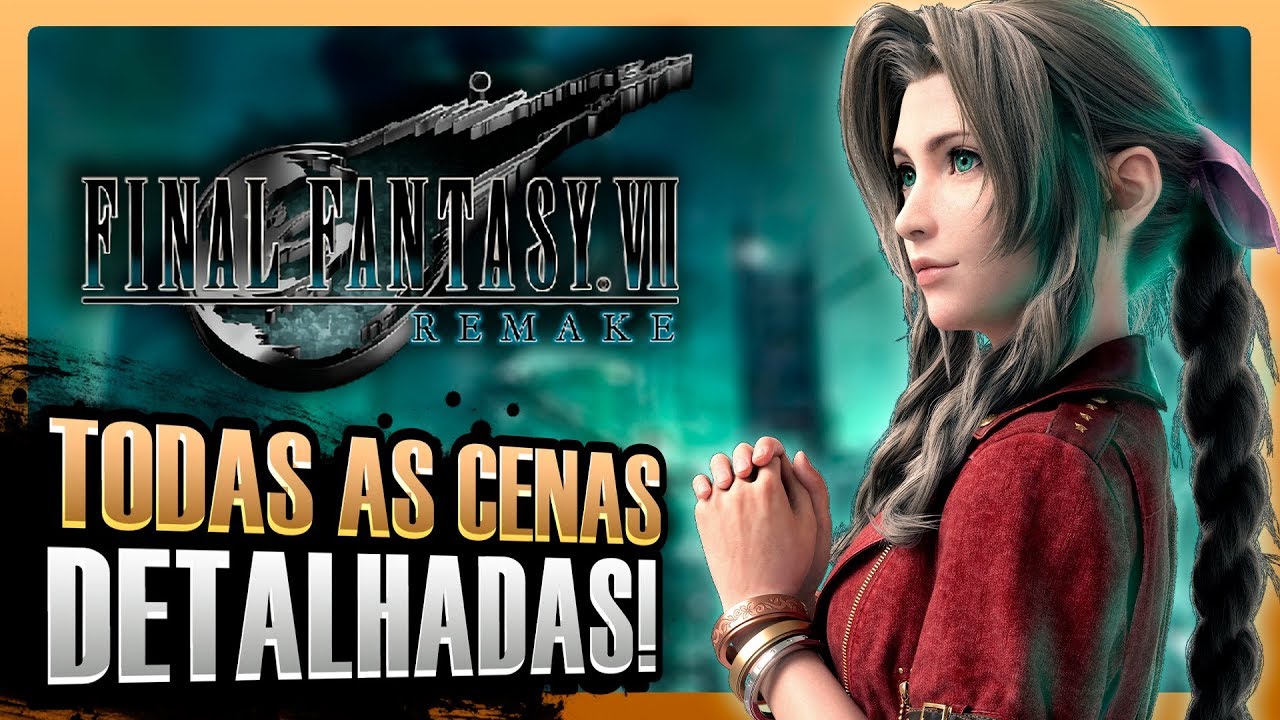 Análise - Trailer da E3 | FINAL FANTASY VII REMAKE