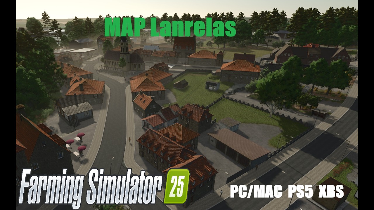 LS25 Mapvorstellung Lanrelas / Super schöne Umsetzung