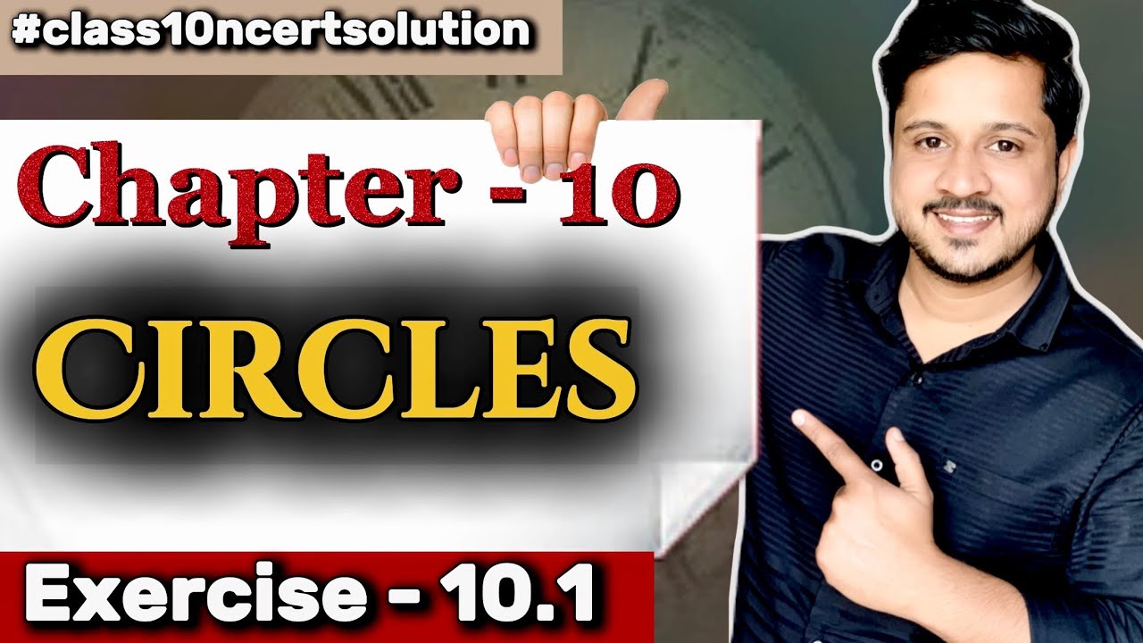 10th Class Math Chapter 10 Exercise 10.1 | NCERT Solution | CBSE | 10th Board