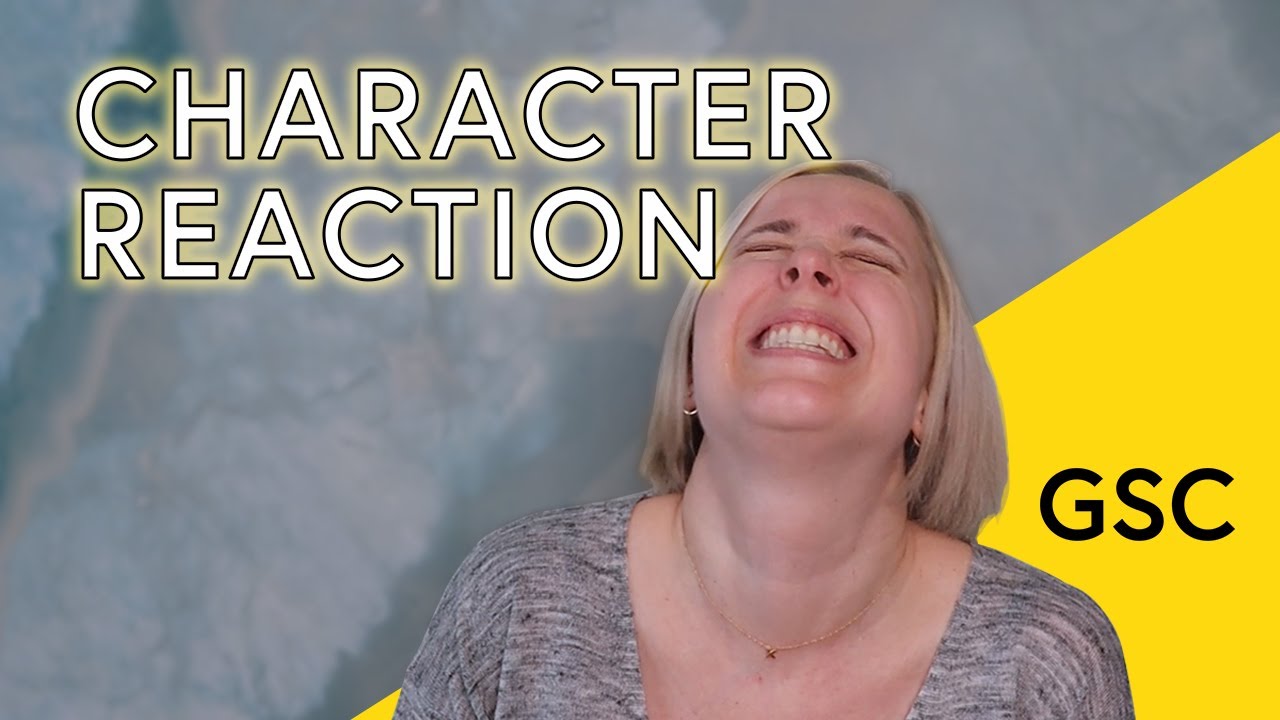 Character Reaction
