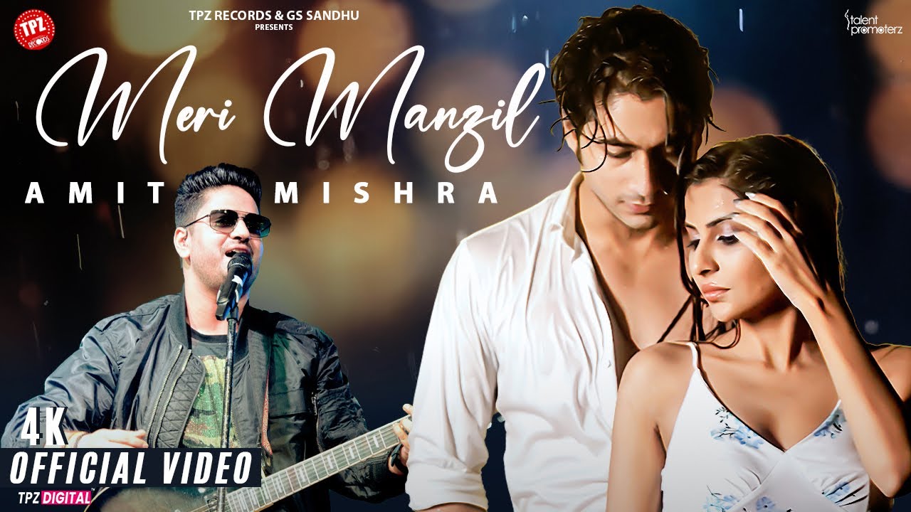 Meri Manzil | Amit Mishra | Tarun Namdev | Sana Sultan | Maanaav Podaar | Hindi song 2024
