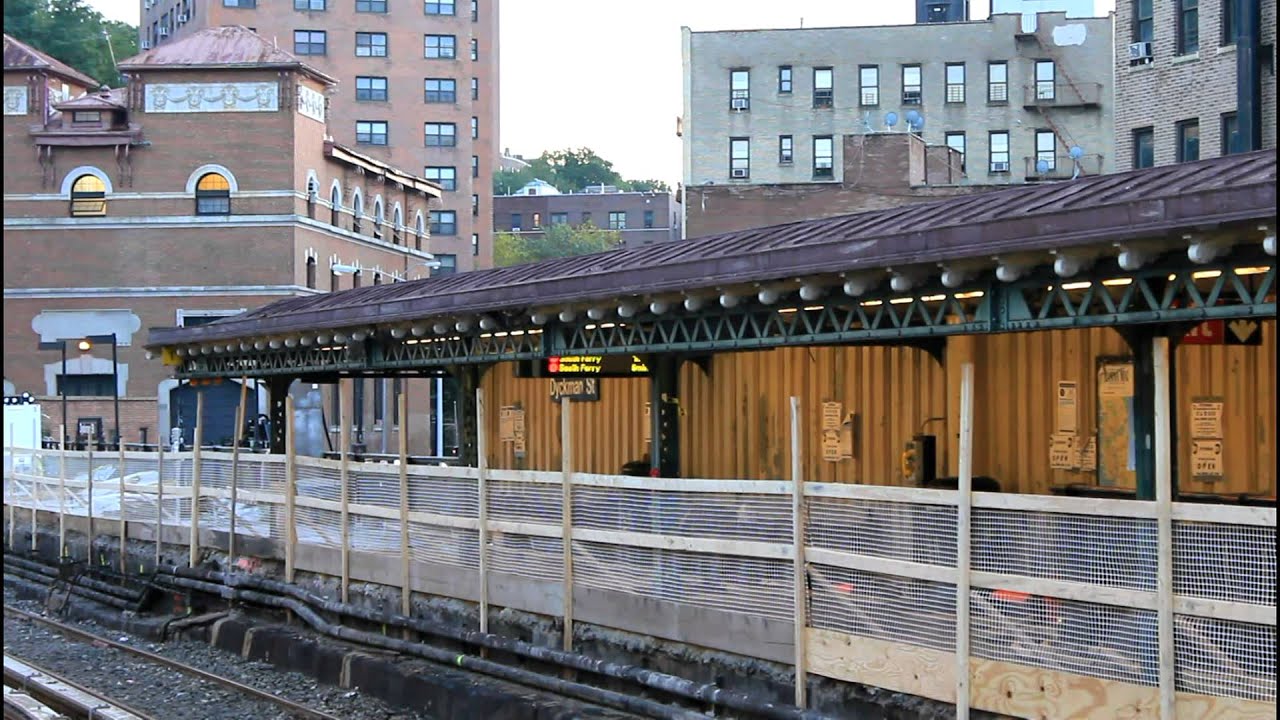 A Quick look: Reopened Uptown IRT Dyckman Street (1) platform, with R62A