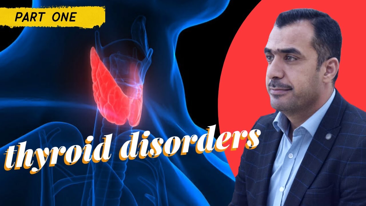 Thyroid Gland Disorders (#1)