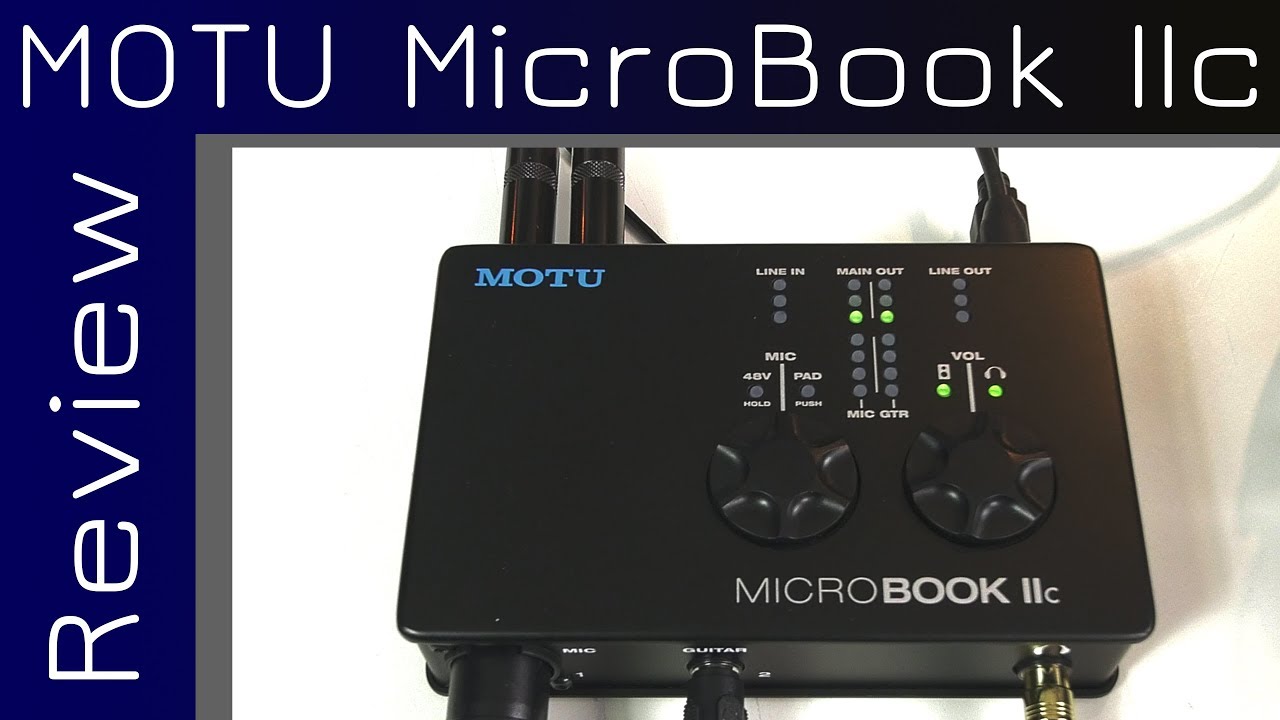 MOTU MicroBook IIc Review - Interface für alle, die mehr wollen! | Deutsch | TechBoss11 | 2018