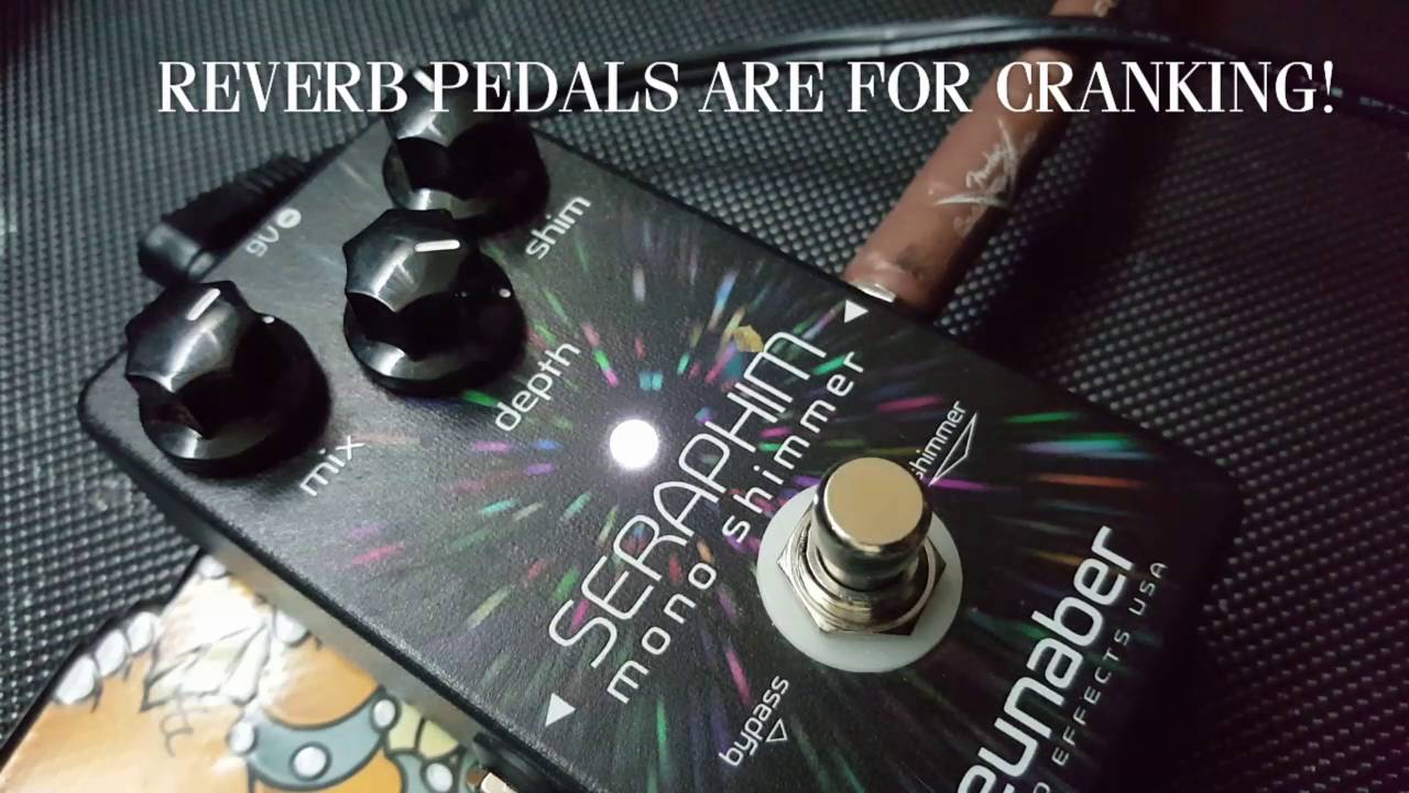 Neunaber Seraphim Mono Shimmer PEDAL DEMO