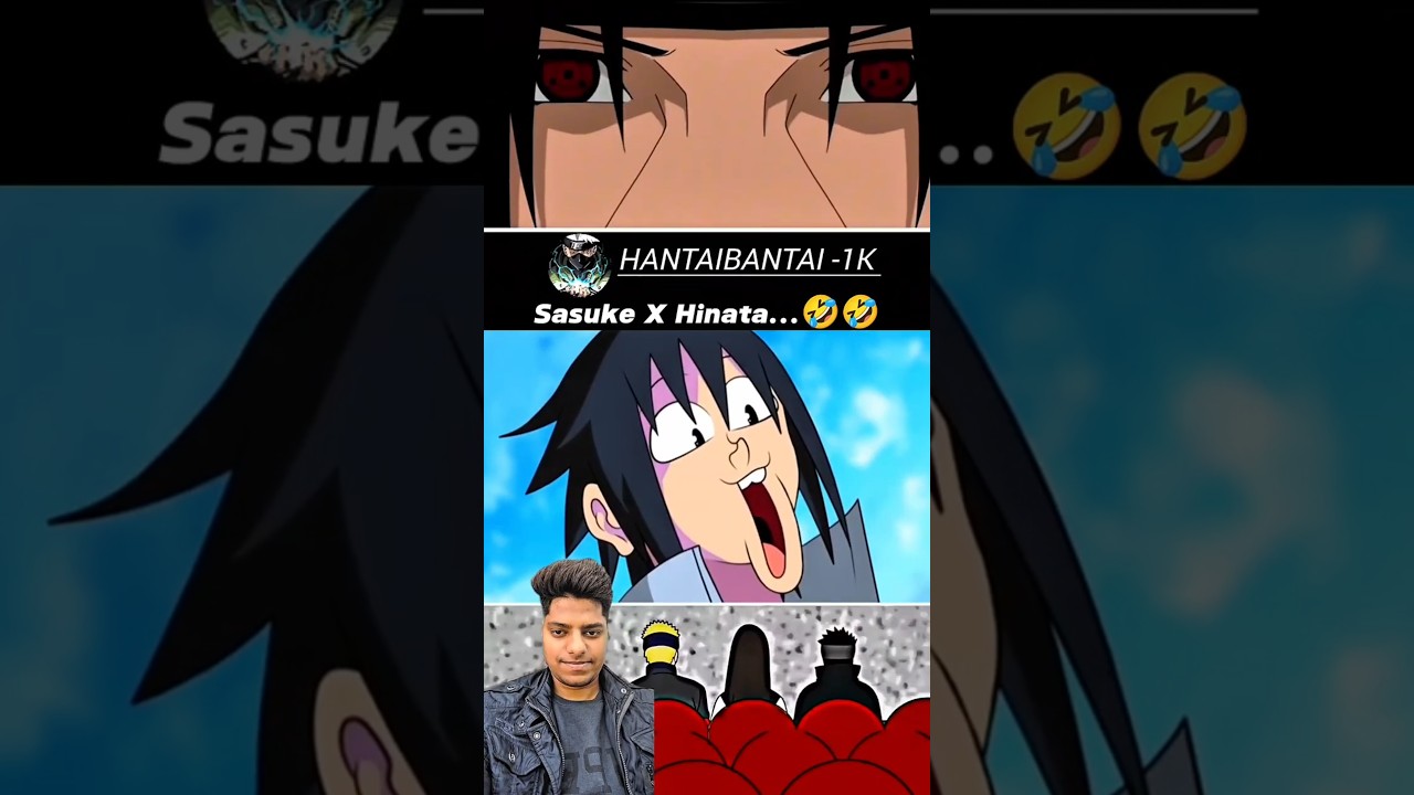 Sasuke X Hinata...🤣🤣