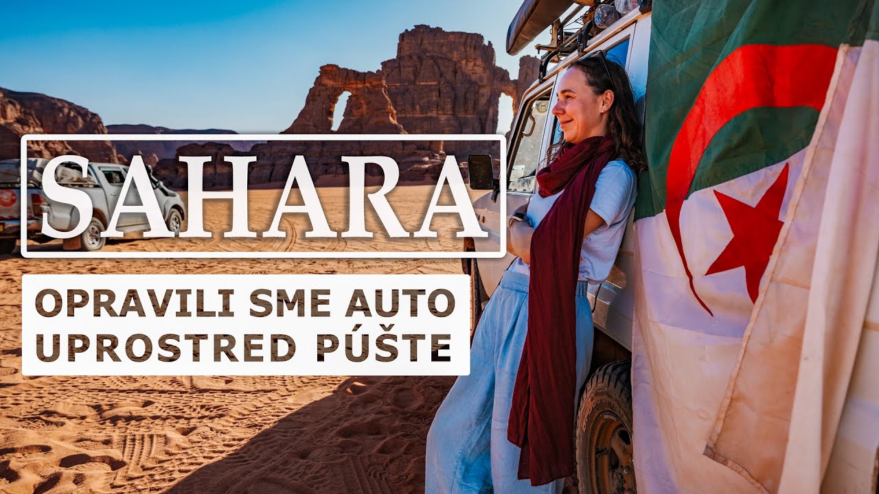 Sahara: z dún Mul Naaga do Djanet | Upiekli sme chlieb v piesku!🏜️  | Tadrart | Djanet | Alžírsko
