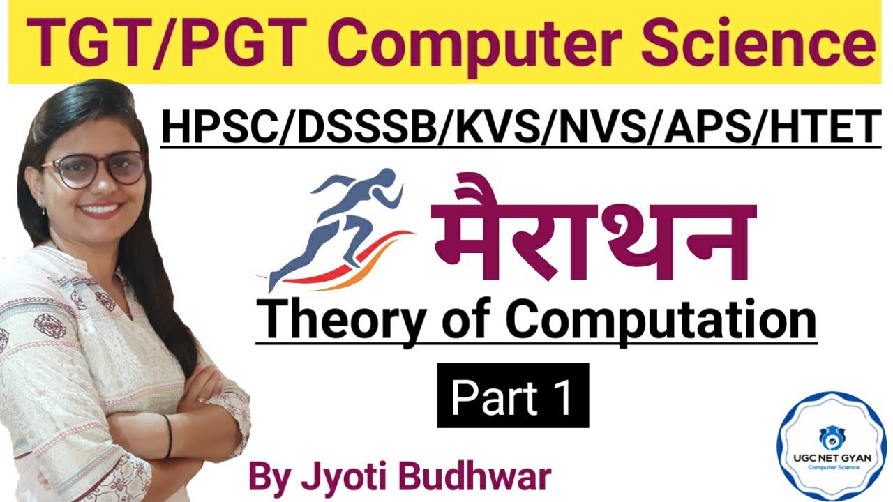 #1(TOC) Marathon Class for HPSC PGT Screening Computer Science by Jyoti Budhwar | UGC NET GYAN