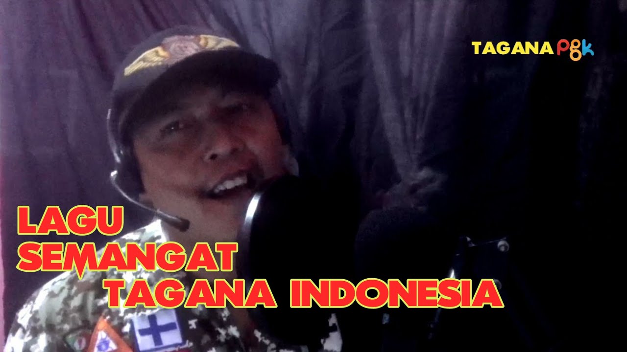 Lagu Semangat Tagana Indonesia Cipt. Deky Marcose