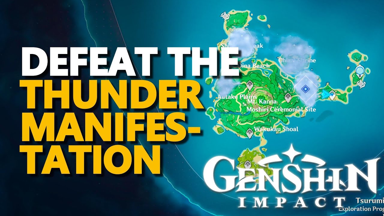 Defeat the Thunder Manifestation Genshin Impact