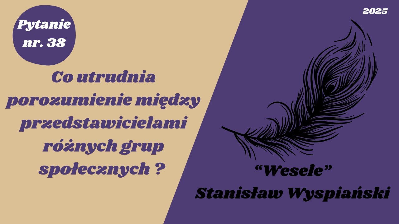 Matura ustna:Co utrudnia porozumienie między przedstawicielami różnych grup społecznych?#matura2025