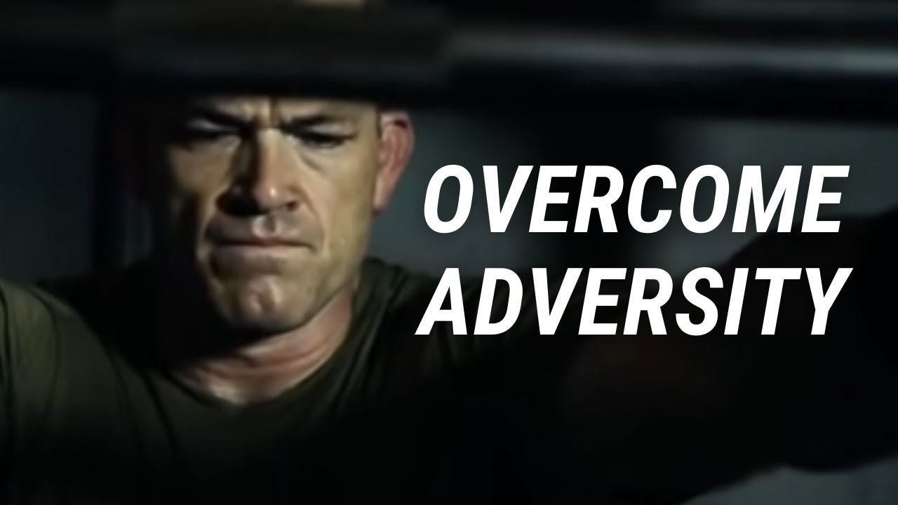 OVERCOME ADVERSITY - Motivational Video
