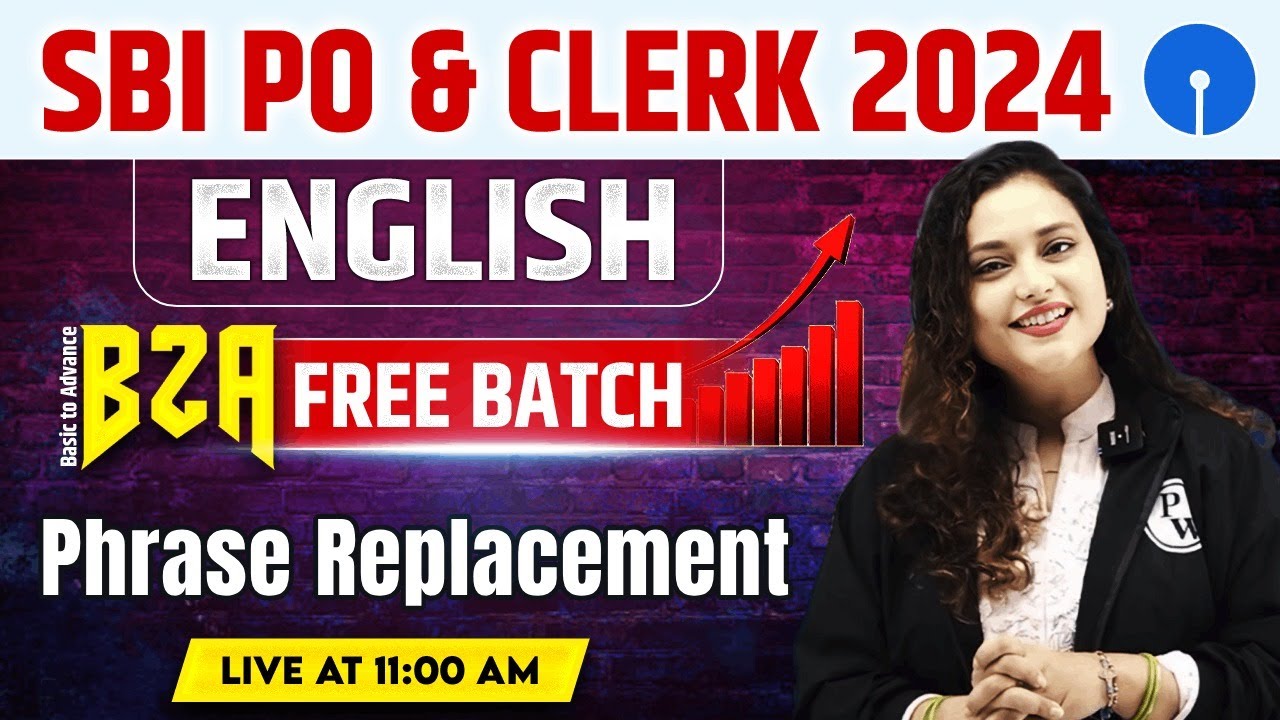 SBI PO & Clerk English 2024 | Phrase Replacement for Bank Exams | by Rupam Ma'am