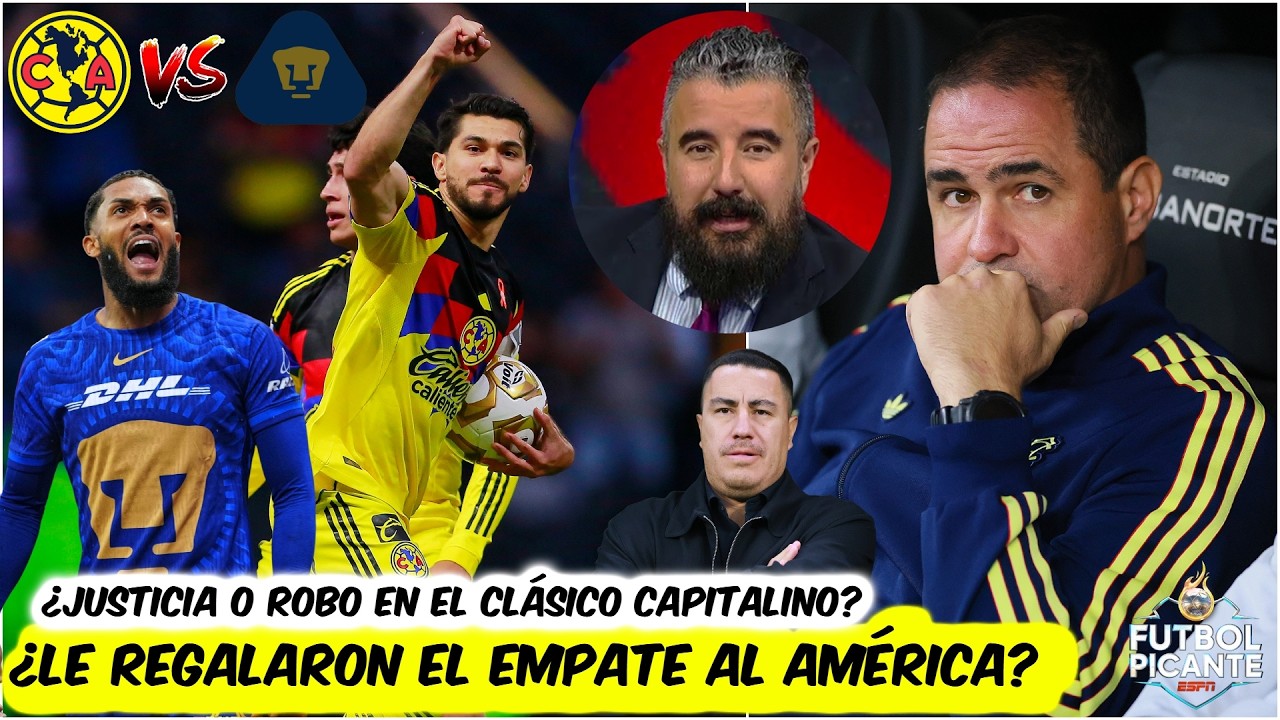 POL&Eacute;MICO EMPATE. AM&Eacute;RICA REMONTA ante PUMAS. Efra&iacute;n Ju&aacute;rez dej&oacute; vivo a Jardine | Futbol Picante