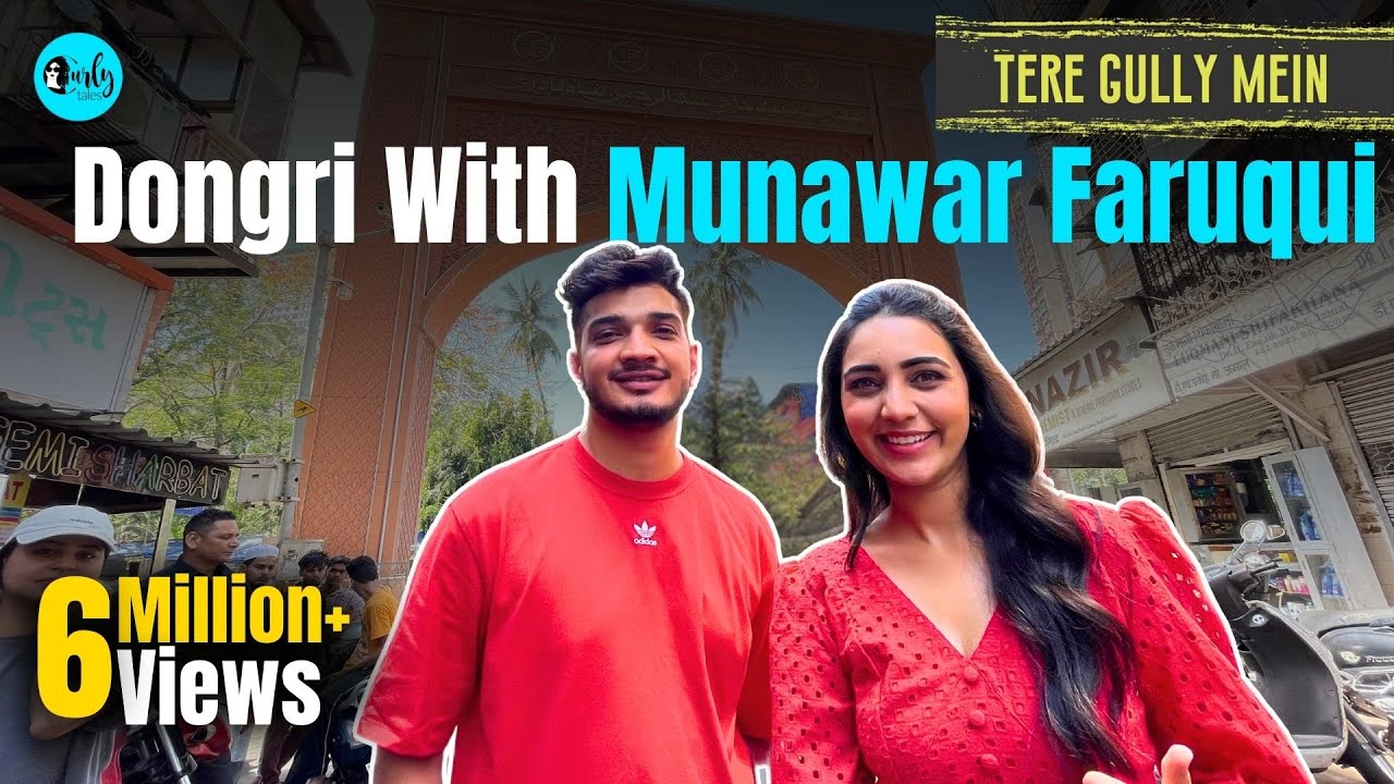 Exploring Dongri With Munawar Faruqui | Tere Gully Mein Ep 45 | Curly Tales