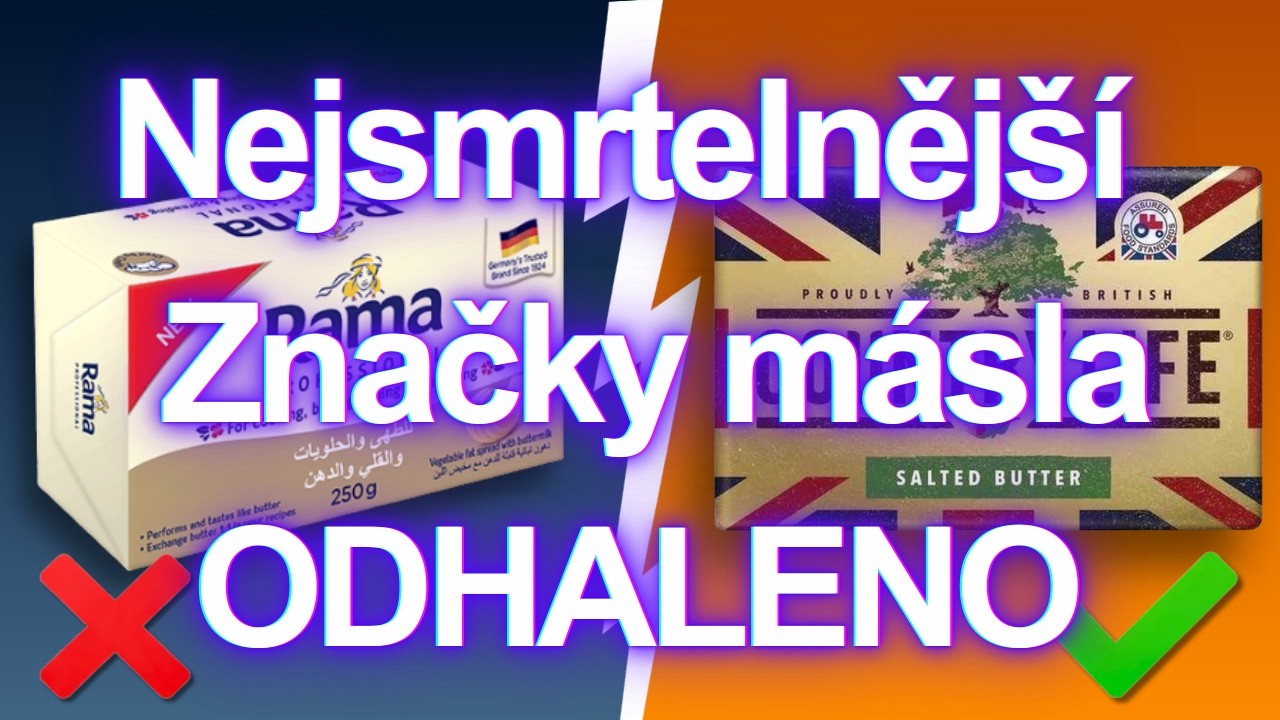 5 Značek Másla, Kterým Se VYHNOUT Za KAŽDOU Cenu! (A 2, Které Vás NEOTRAVÍ)
