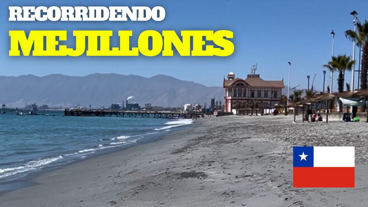 Así es MEJILLONES, Norte Grande de CHILE