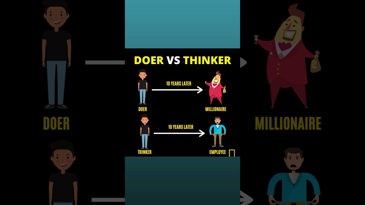 Doer VS Thinker 