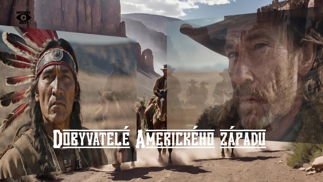 Dobyvatelé Amerického západu...2.část Dokument CZ