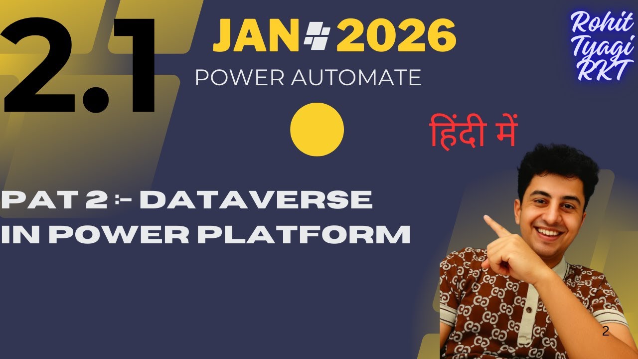 PAT 2 :- Dataverse in PoWER PLATFORM
