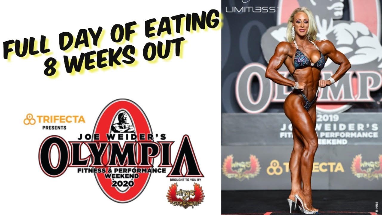 Full day of eating | 8 weeks out from Olympia 2020