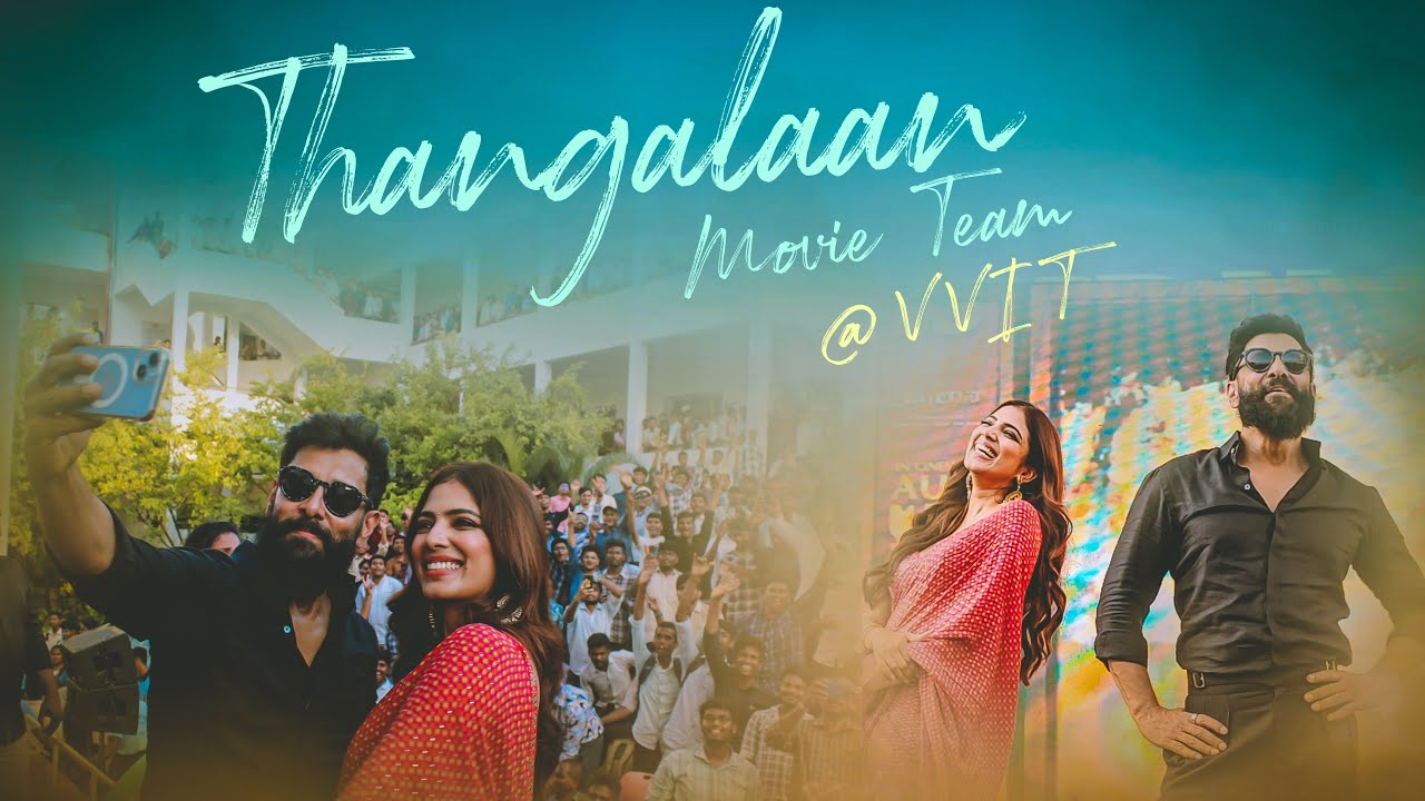 Movie Promotion Of Chiyaan Vikram's Thangalaan | VVIT COLLEGE | GUNTUR