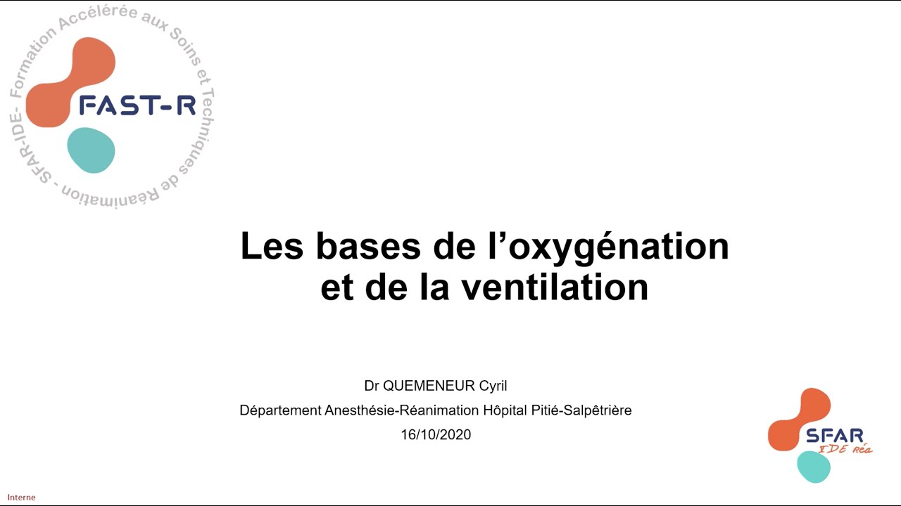 Les bases de l'oxygénation et de la ventilation