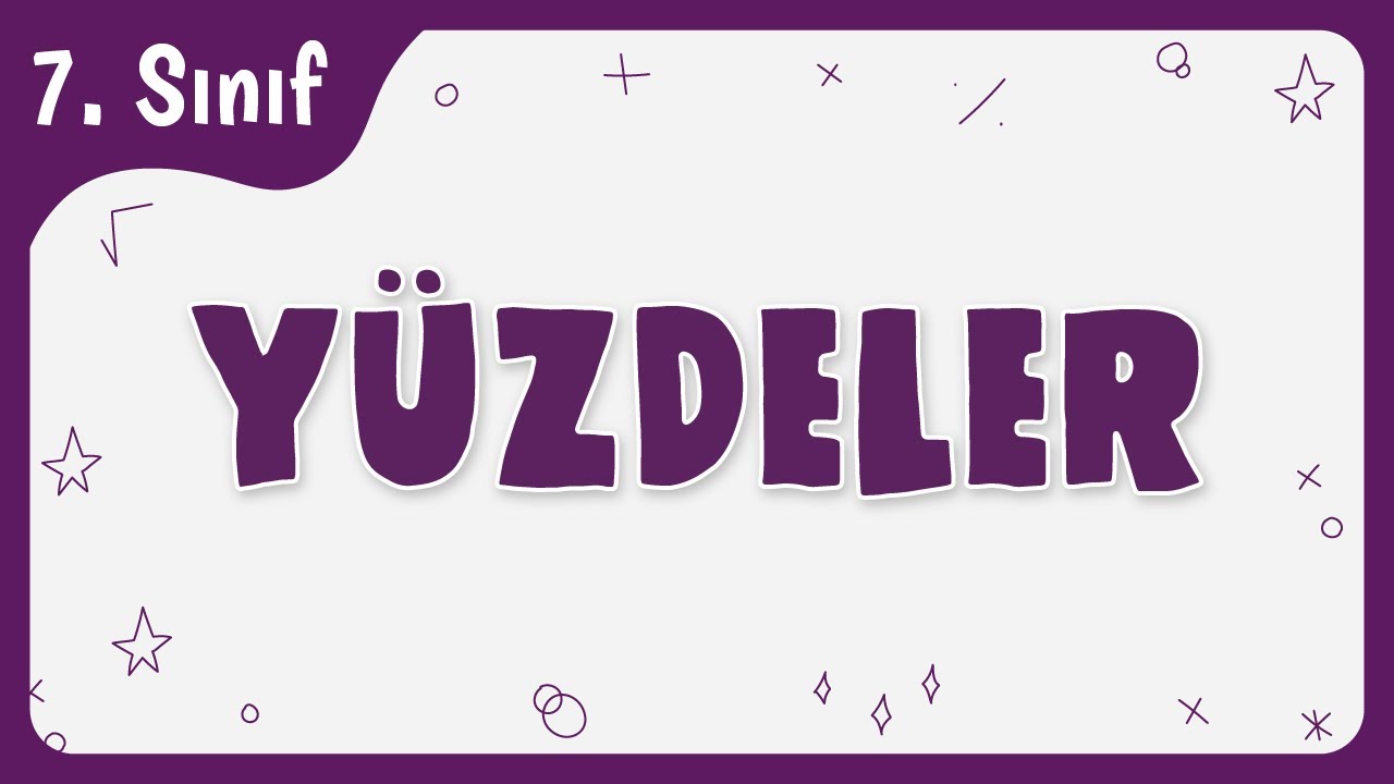 Yüzdeler | 7.Sınıf Matematik