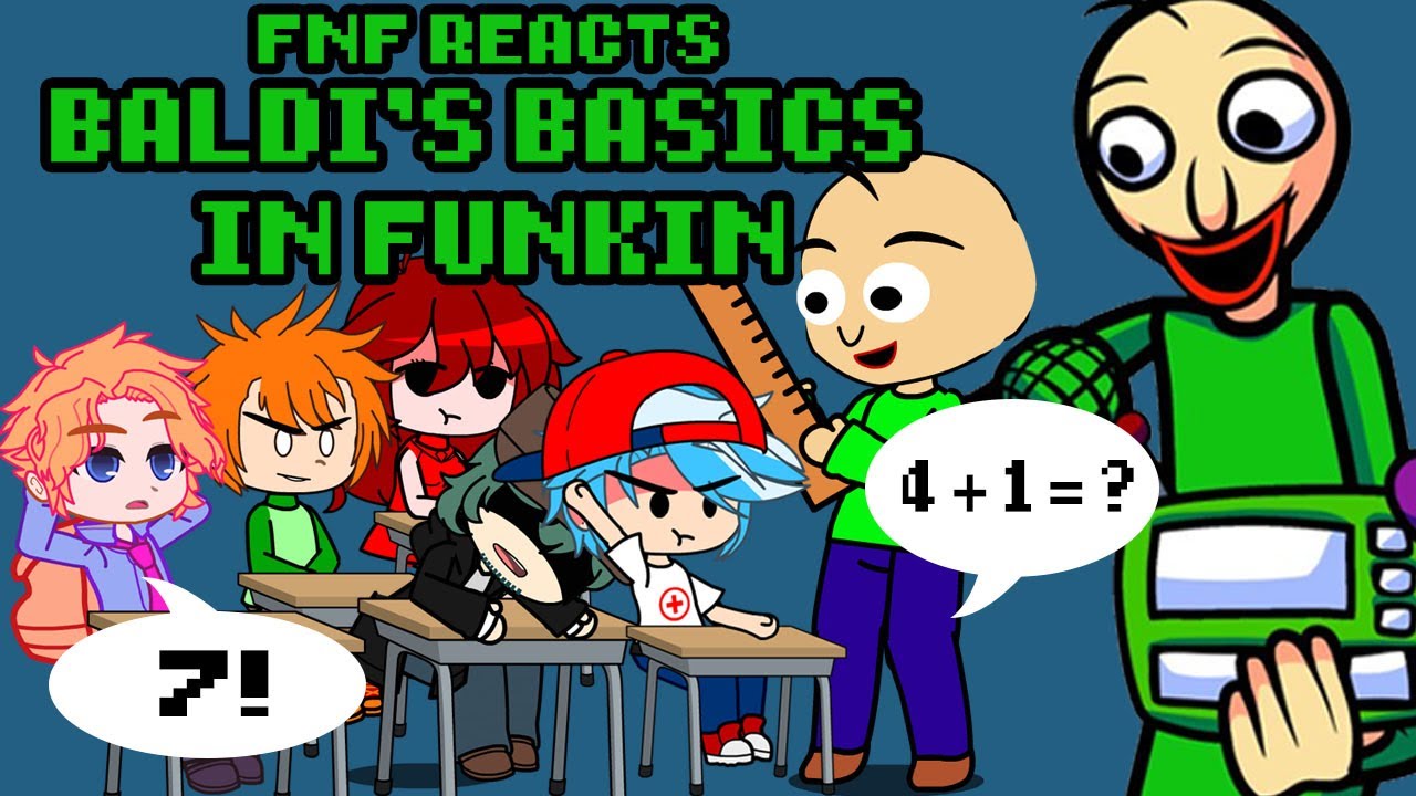Friday Night Funkin' reacts to FNF Baldi's basics with BALDI | xKochanx | FNF reacts | GACHA