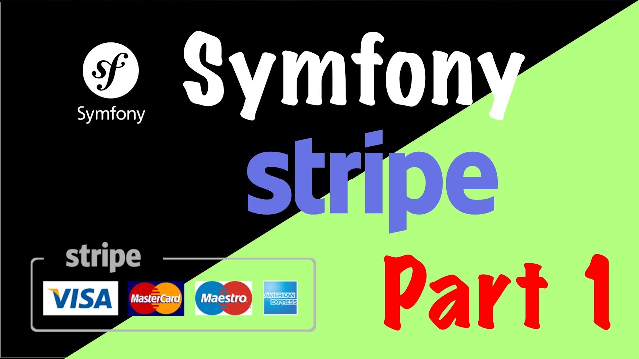Symfony 5 Paiement avec Stripe Part 1